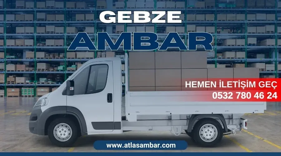 Gebze ambar: Başarılı Depolama Stratejileri ve İpuçları