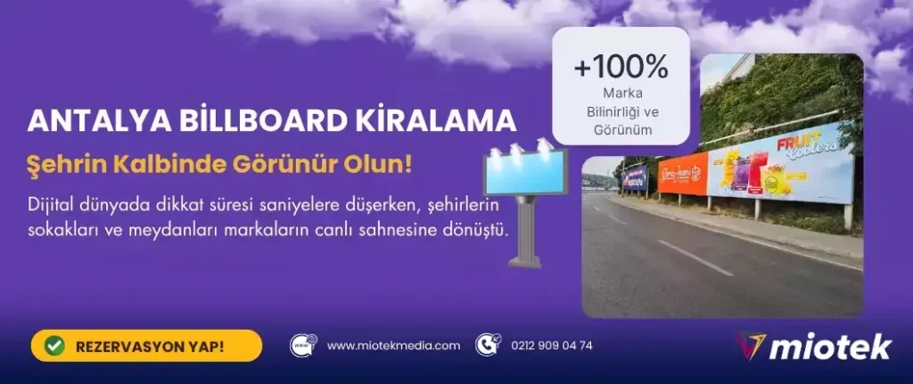 Antalya reklam fiyatları: Bütçenize uygun çözümler